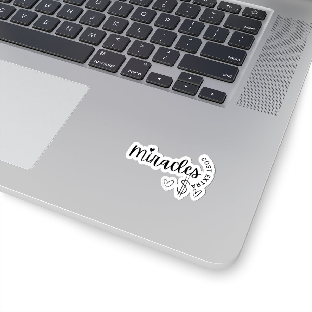 Miracles Cost Extra Kiss-Cut Stickers | Trendy Laptop Decals, Inspirational Quote Stickers, Gift for Friends, Motivational Decor